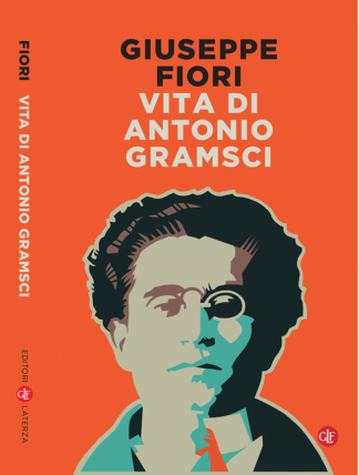 Vita di Antonio Gramsci – Laterza